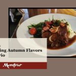 Hello Fall Welcoming Autumn Flavors at Montrio